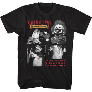 Sense Of Humor Killer Klowns From Outer Space Tshirt